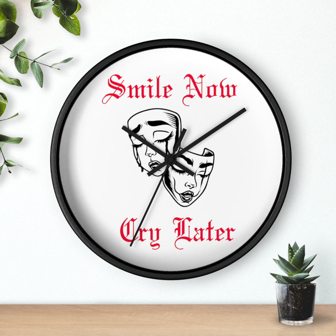 Smile Now Cry Later Wall Clock