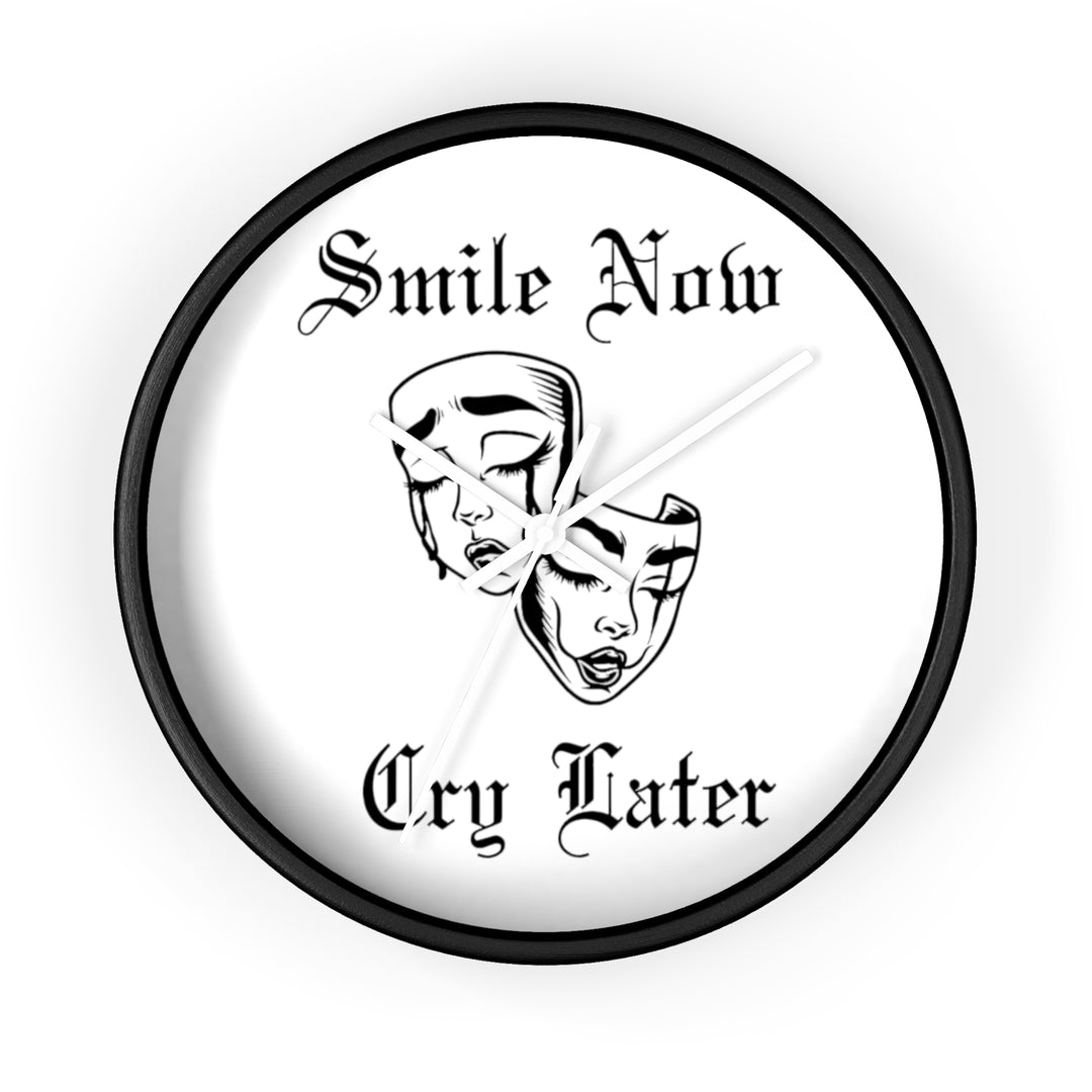 Smile Now Cry Later Wall Clock