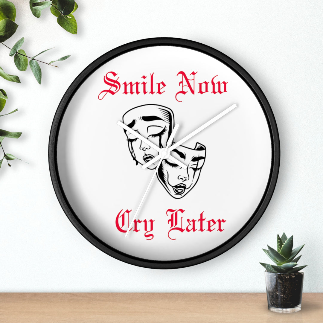 Smile Now Cry Later Wall Clock