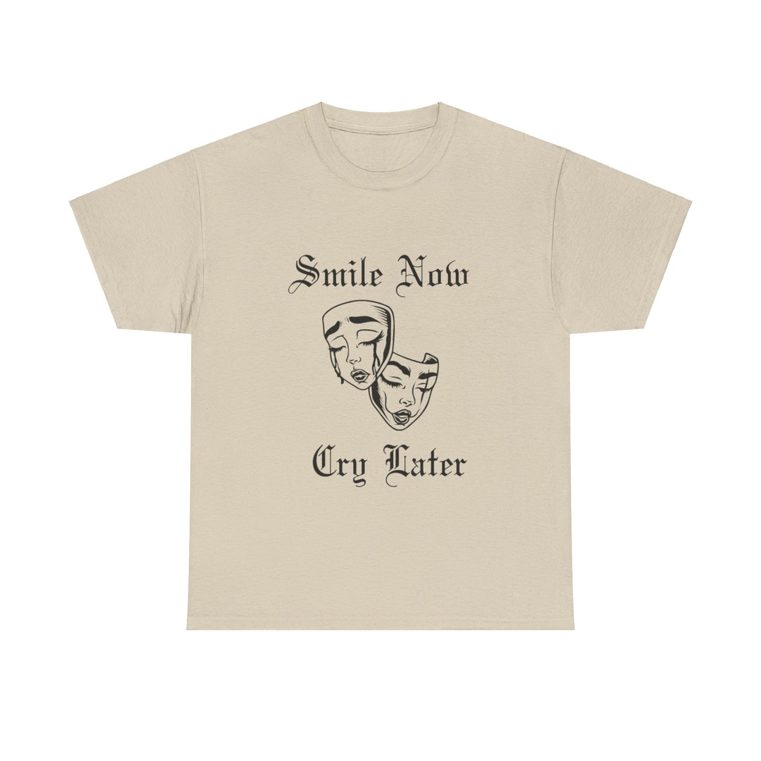 Smile Now Cry Later Cotton Tee