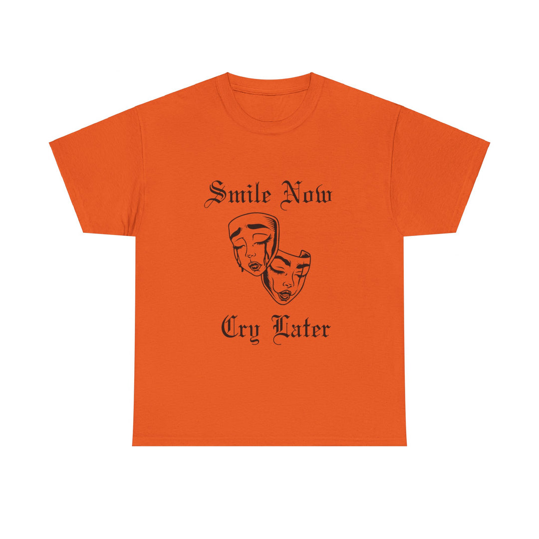 Smile Now Cry Later Cotton Tee