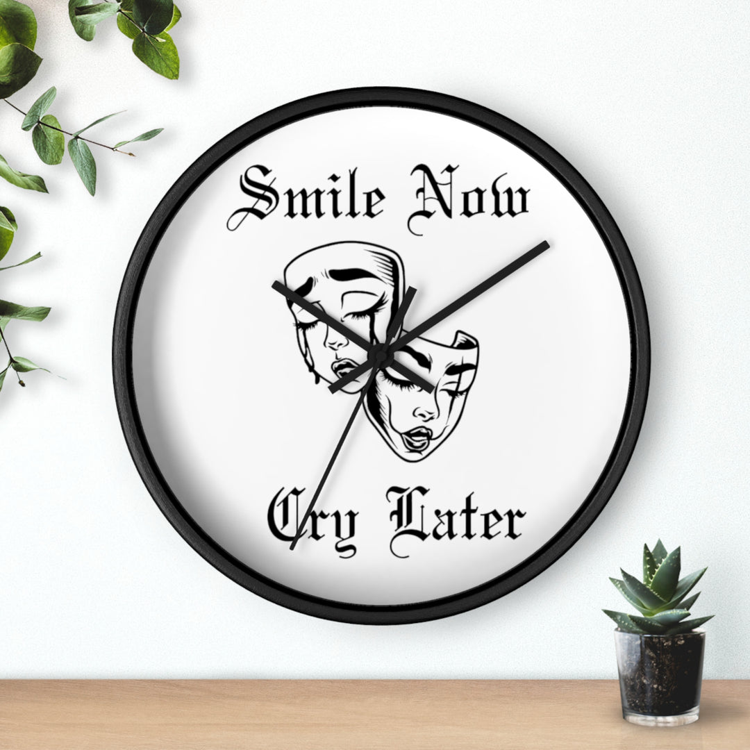 Smile Now Cry Later Wall Clock