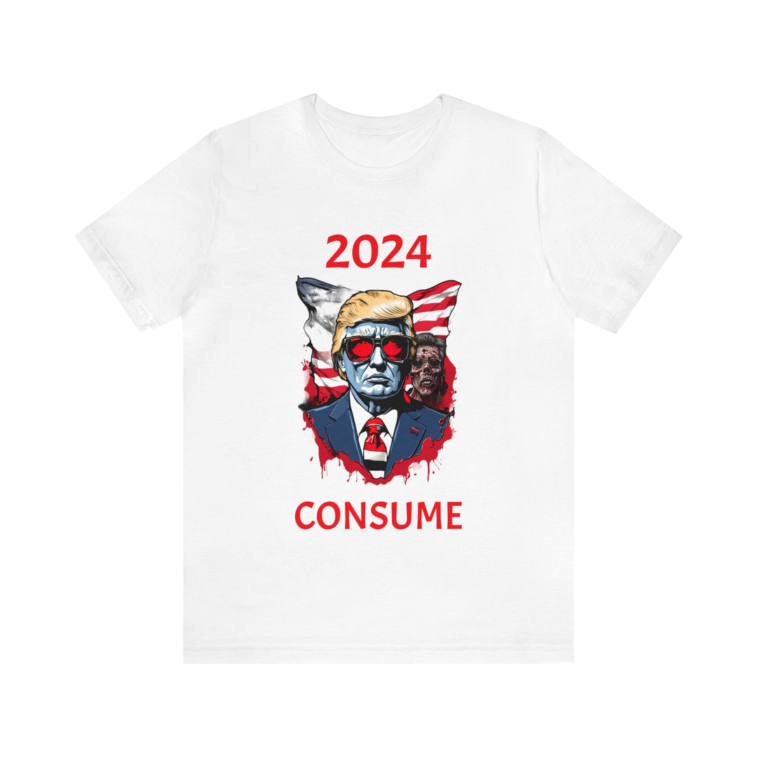 2024 Trump "They Live" Consume T-Shirt