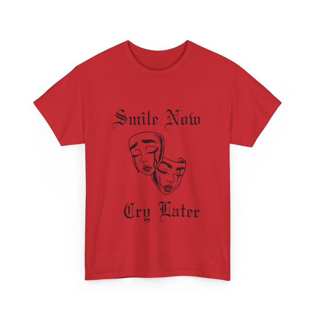 Smile Now Cry Later Cotton Tee