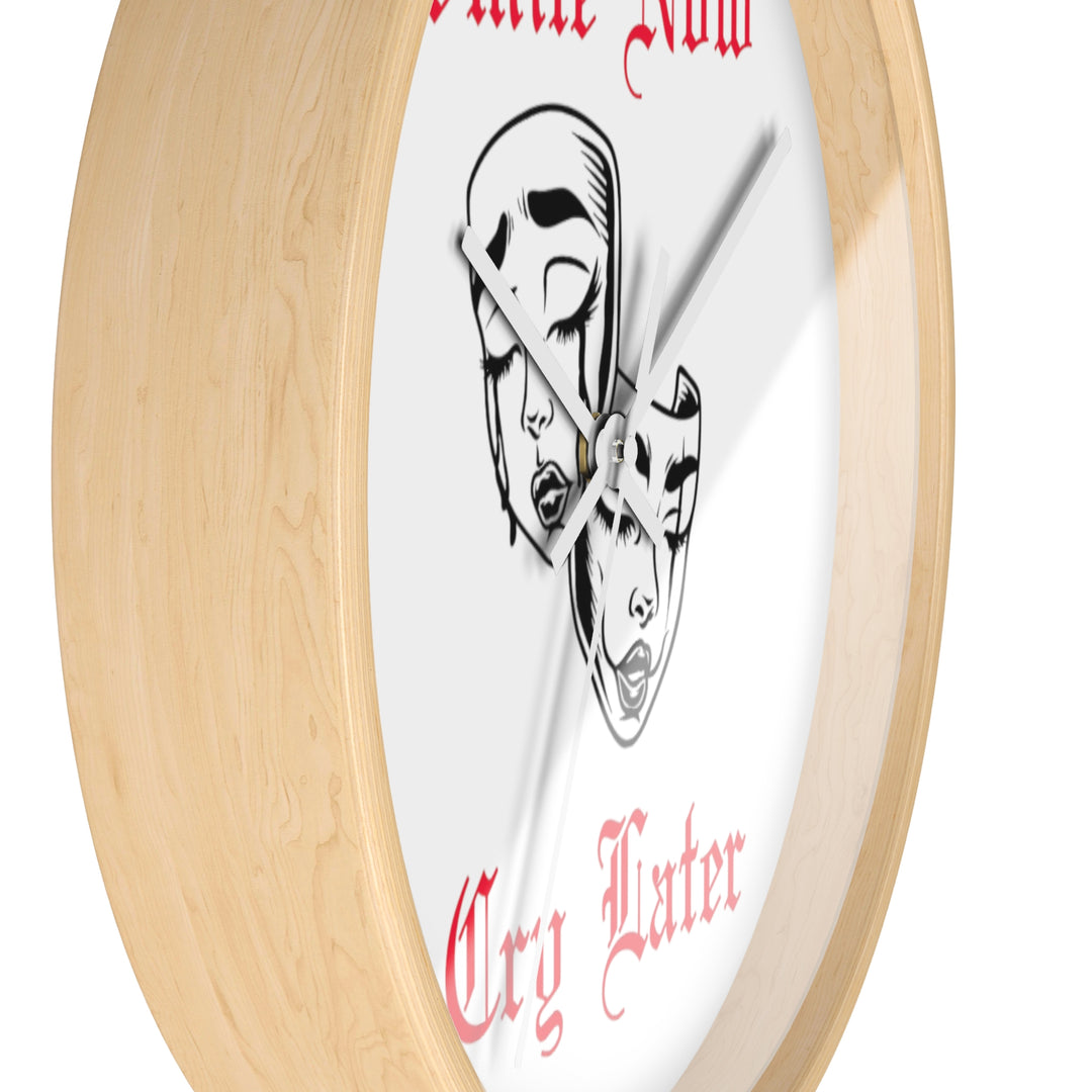 Smile Now Cry Later Wall Clock