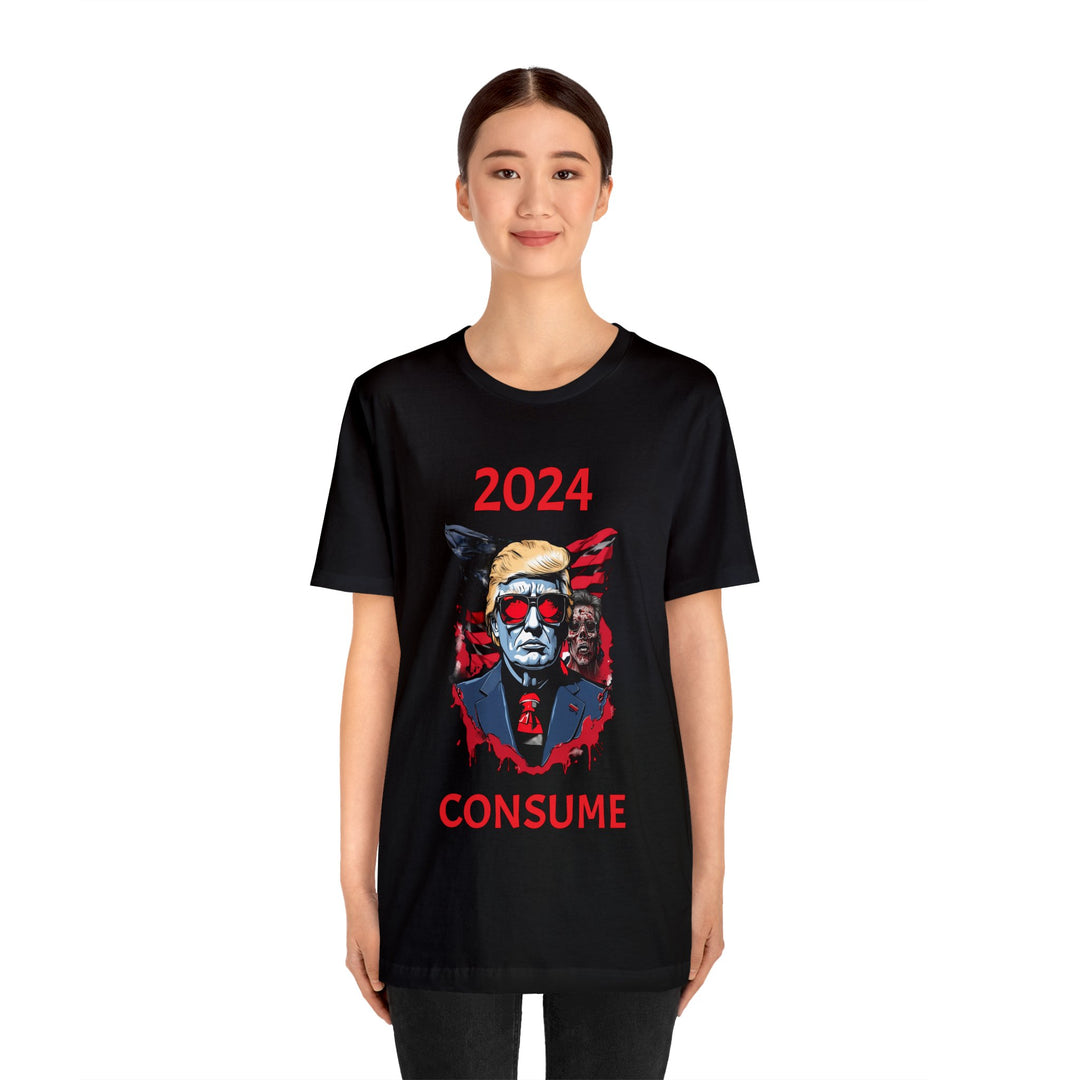 2024 Trump "They Live" Consume T-Shirt