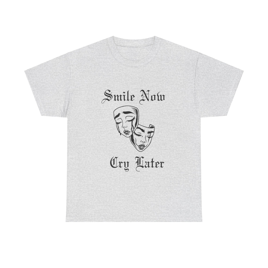 Smile Now Cry Later Cotton Tee