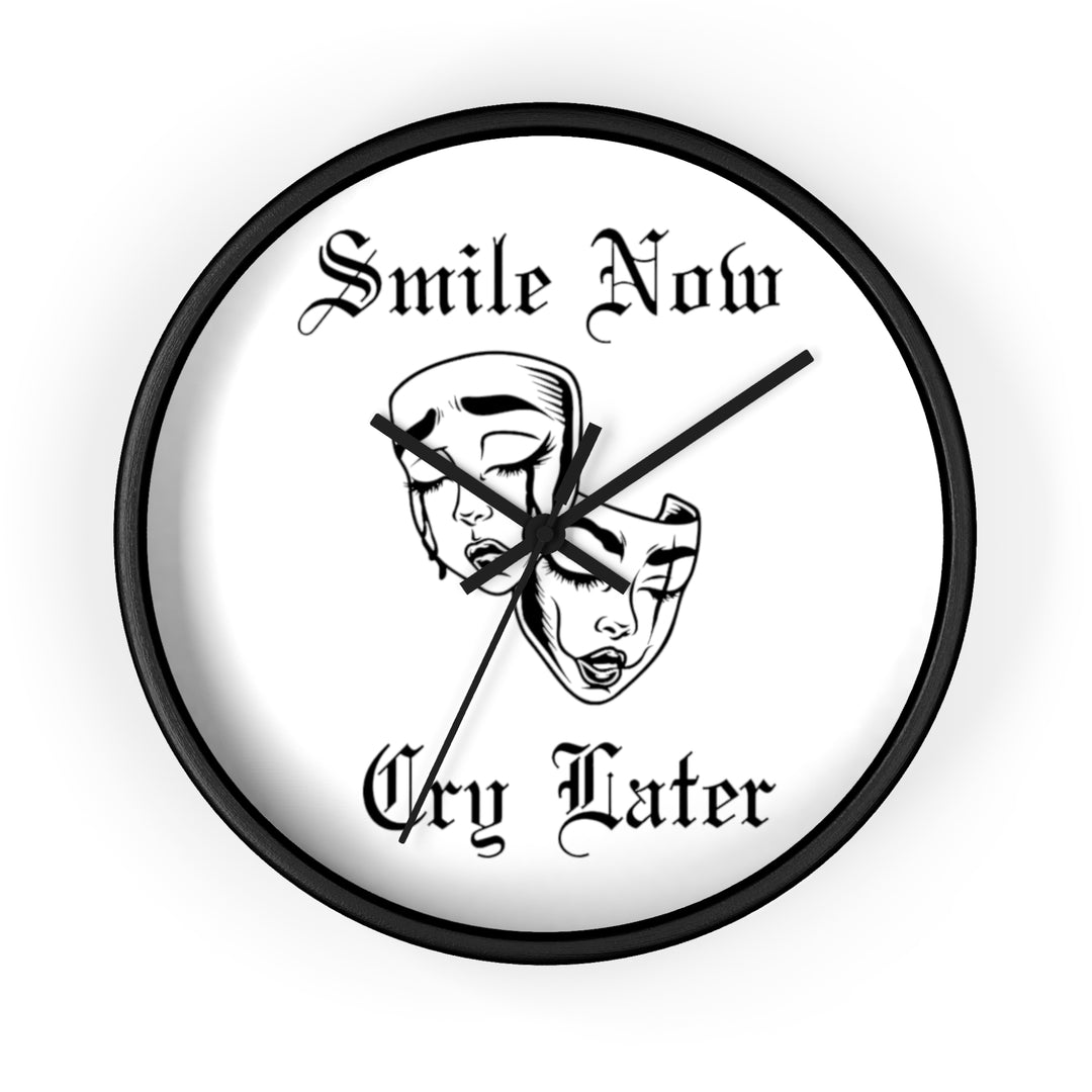 Smile Now Cry Later Wall Clock