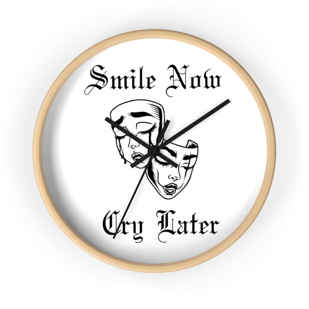 Smile Now Cry Later Wall Clock