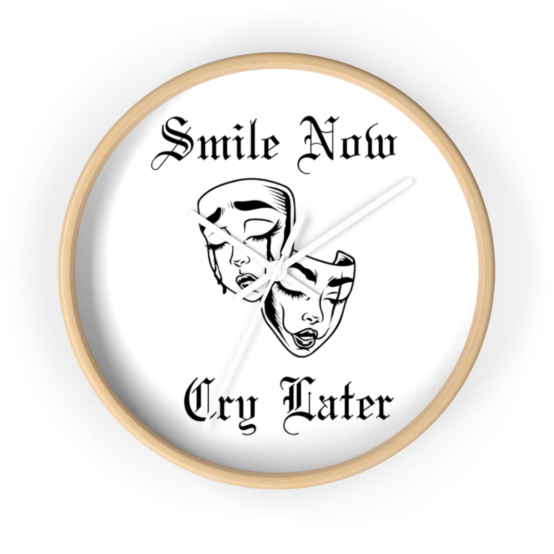 Smile Now Cry Later Wall Clock